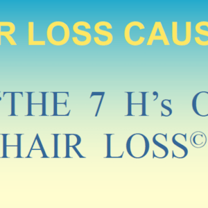 7 H’s of Hair Loss